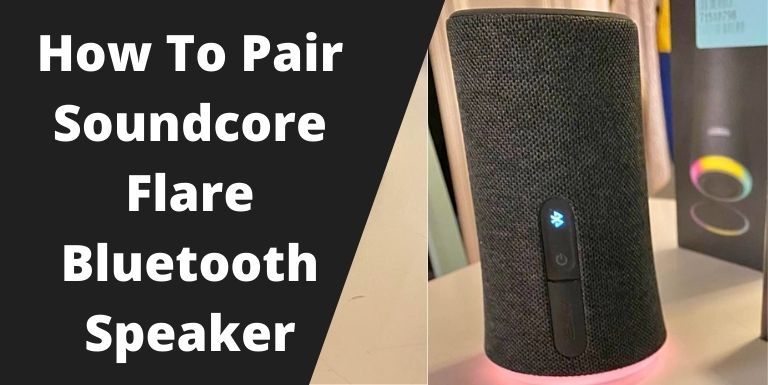 Pair soundcore flare speaker