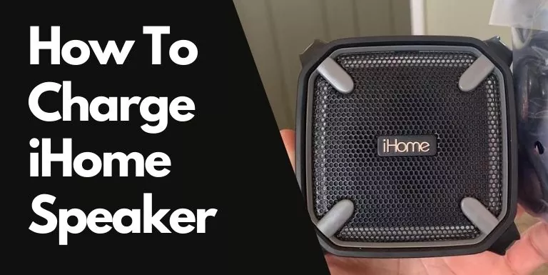 How to charge ihome speaker