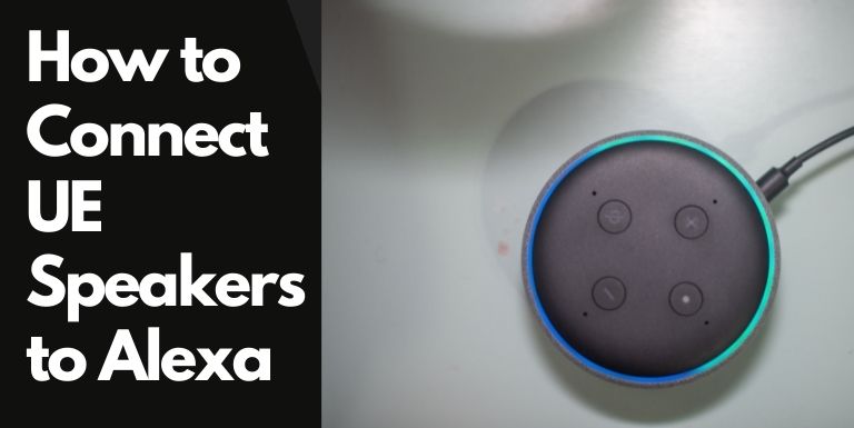 How to Connect UE Speakers to Alexa